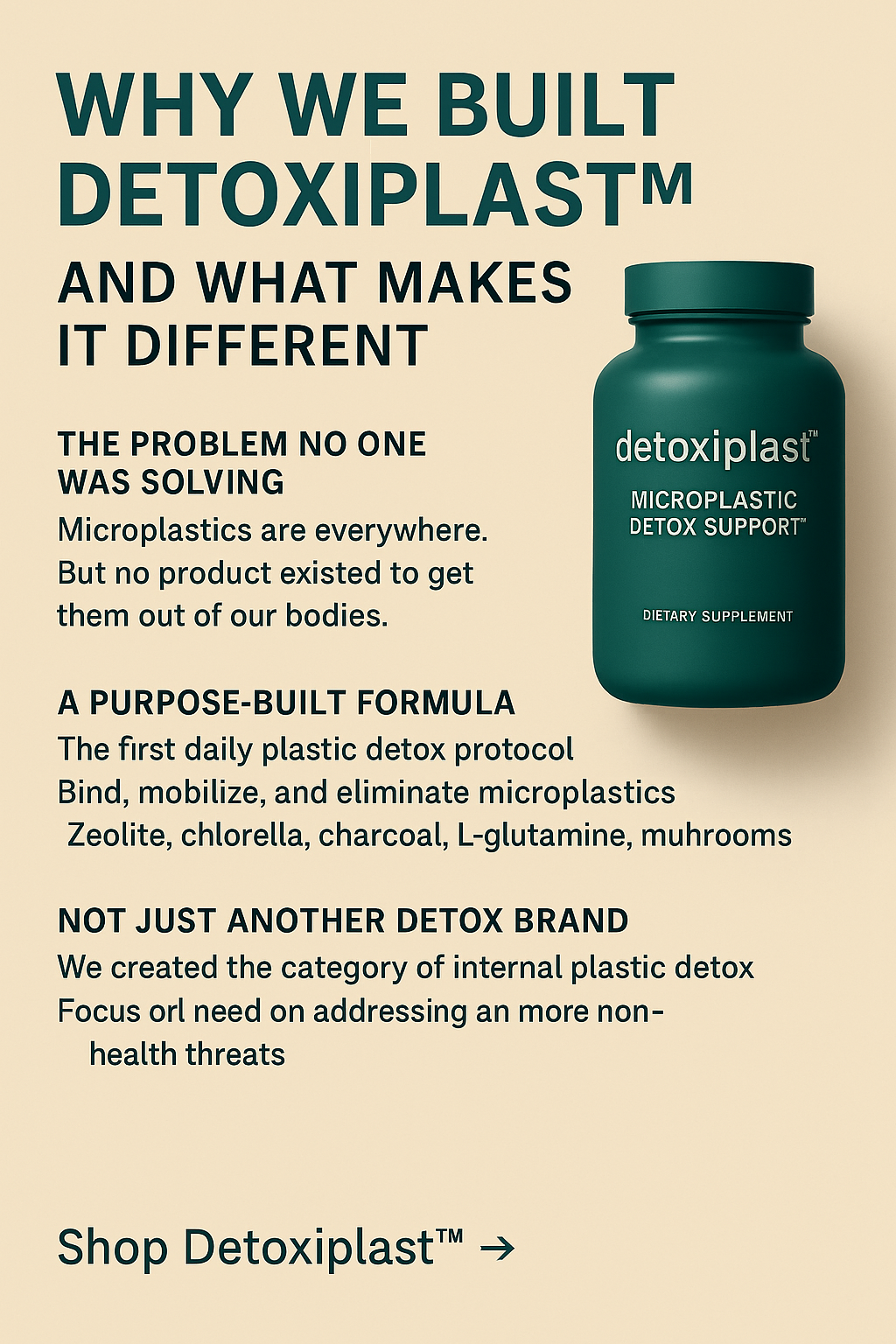 “Brand-focused digital graphic explaining why Detoxiplast™ was created, featuring bottle on a tan background with core differentiators.”